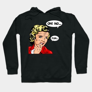 OhNoFun Hoodie